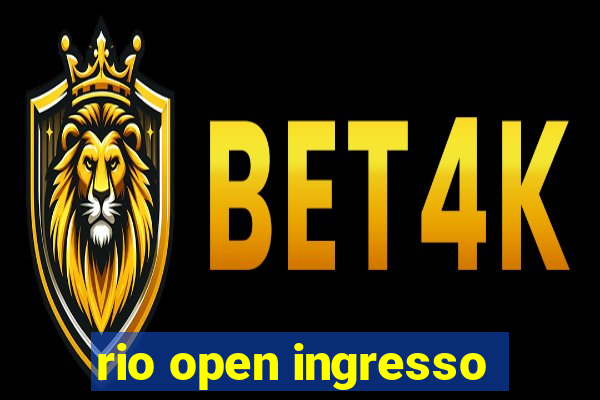 rio open ingresso